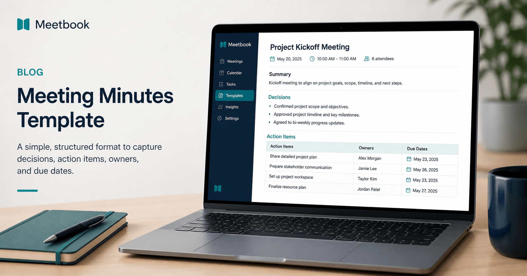 Laptop displaying a structured meeting minutes template with decisions, action items, owners, and due dates